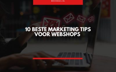 De 10 beste marketing tips voor webshops