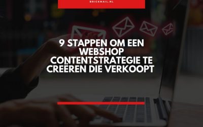 9 stappen om een webshop contentstrategie te creëren die verkoopt